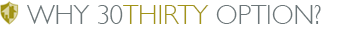 why_30ThirtyOptionHeader